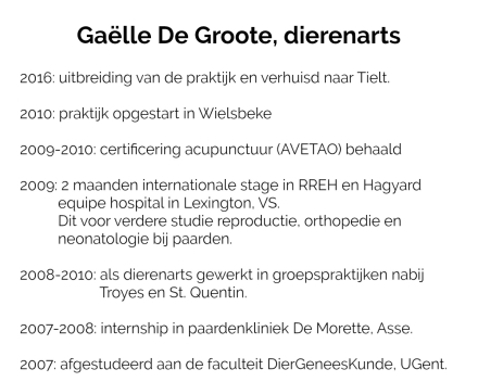 Wie is dierenarts De Groote Gaëlle? 